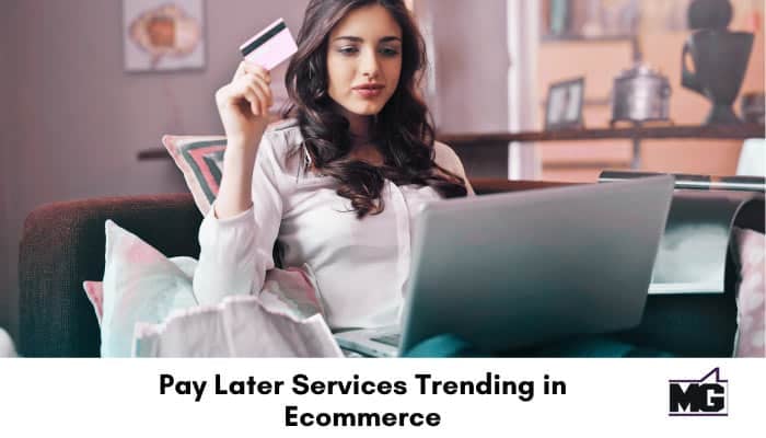 Pay Later Services for online shopping.