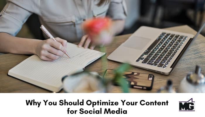 Optimize your content for social media. 