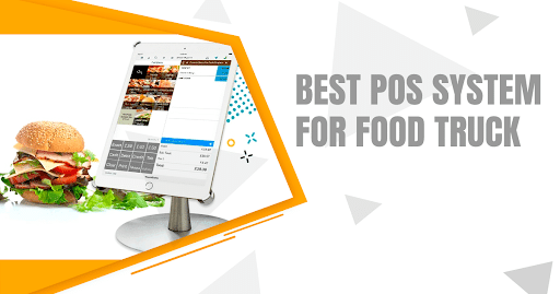 Best POS System For Food Truck