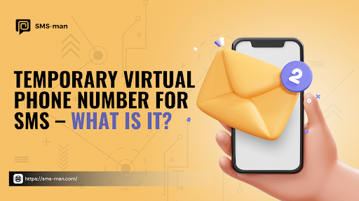 Temporary Virtual Phone Number for SMS