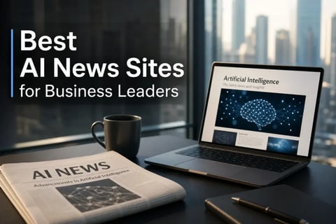 Best AI News Sites for Business Leaders