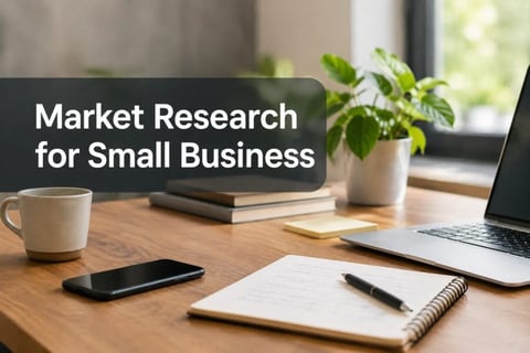 Market Research for Small Business
