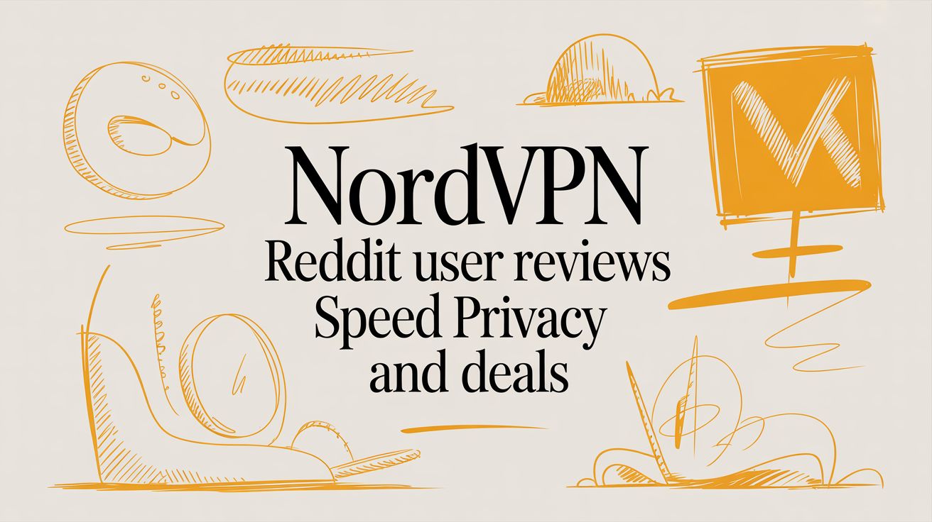What Reddit Really Thinks About NordVPN in 2024: The Unfiltered Truth