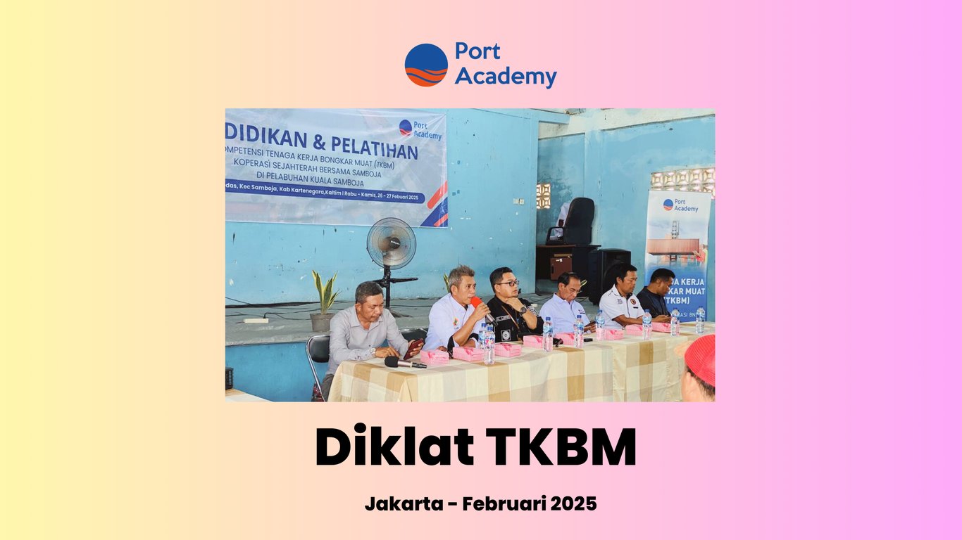 Diklat TKBM - Port Academy 