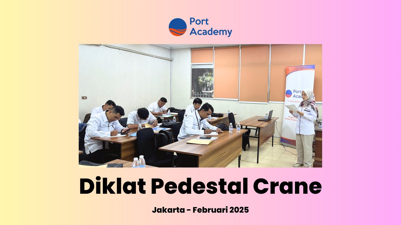 Diklat Pedestal Crane - Port Academy 