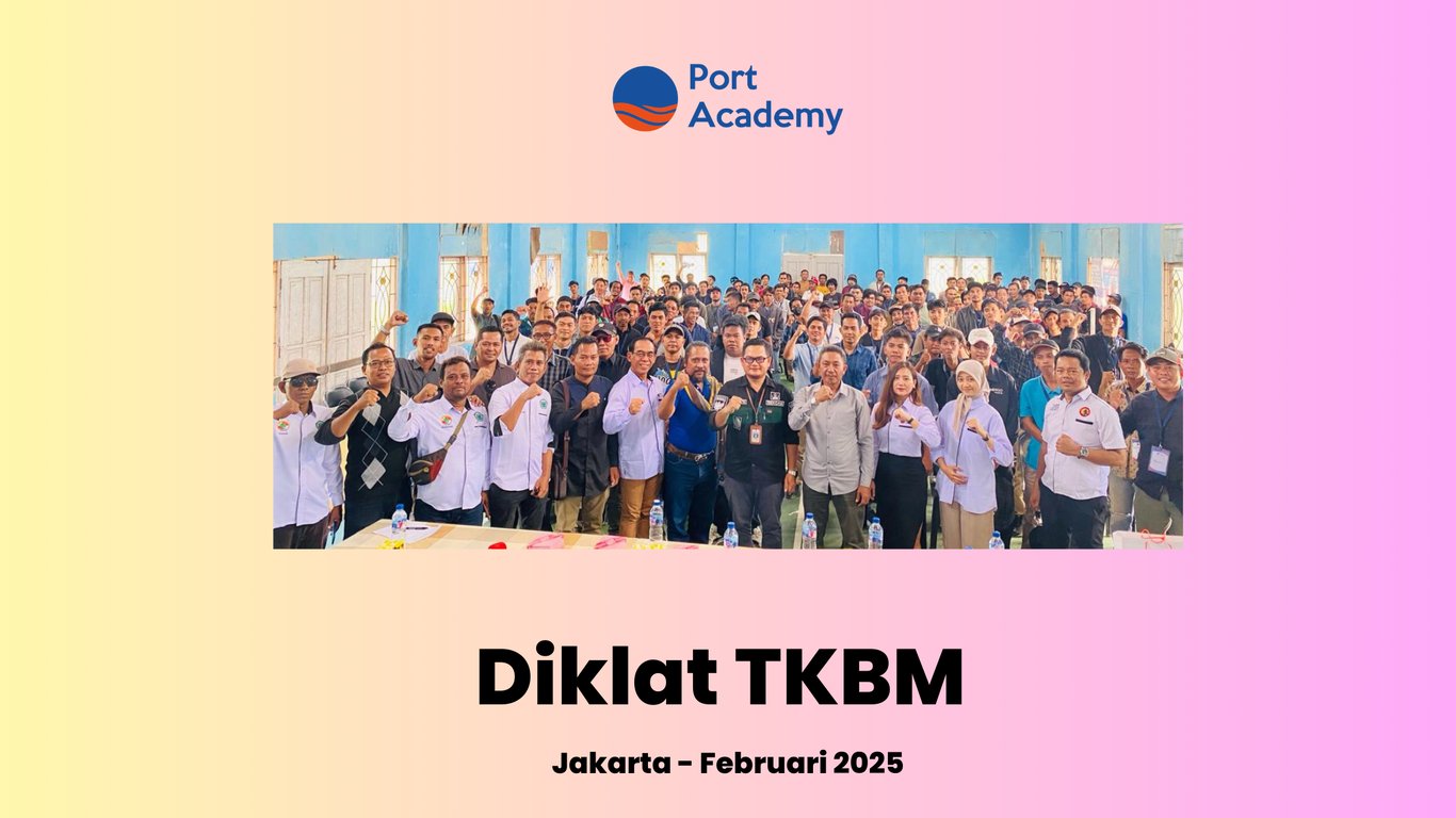 Diklat TKBM - Port Academy 