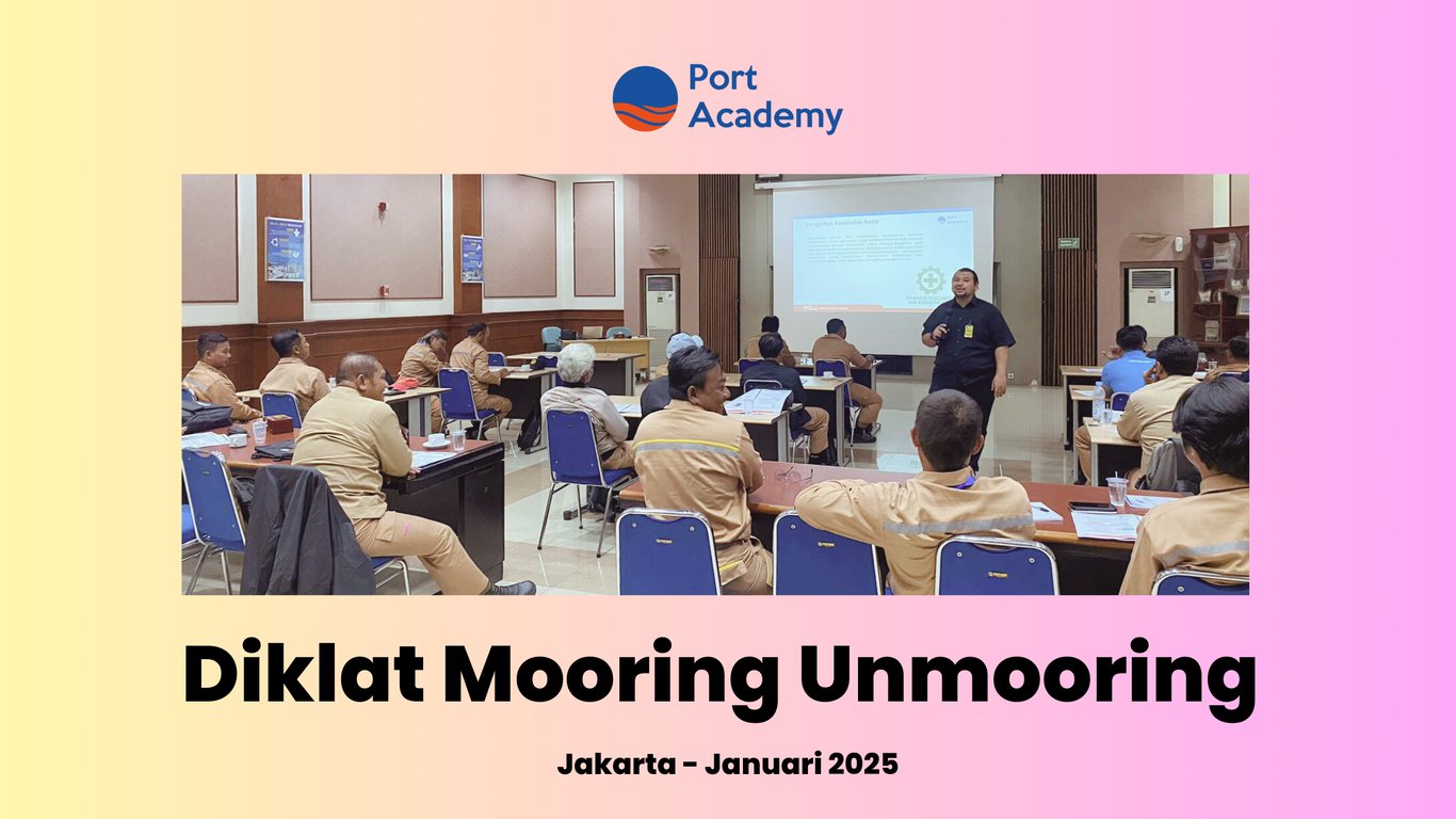 Diklat Mooring Unmooring - Port Academy
