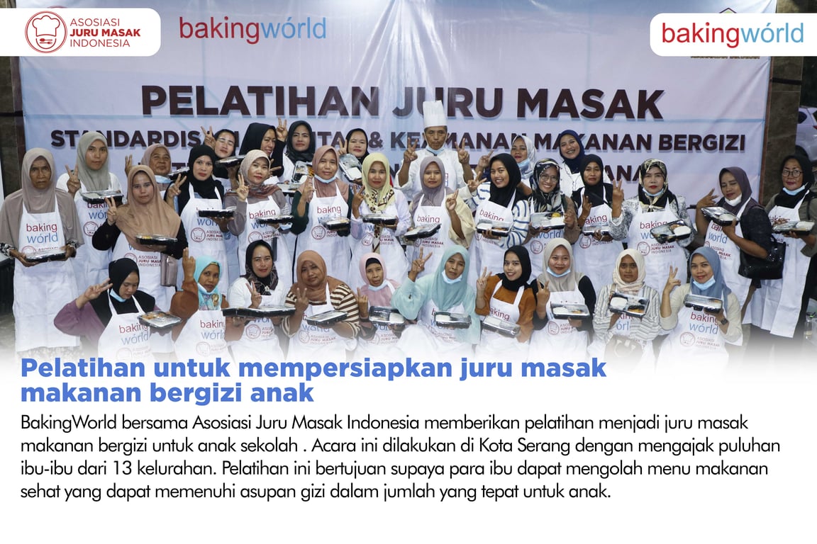 Pelatihan Standardisasi Juru Masak oleh BakingWorld