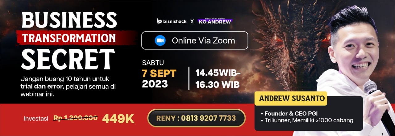 Webinar Business Transformation Secret x Andrew Susanto X Bisnishack