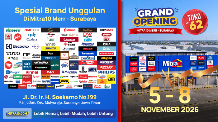 Berbagai brand unggulan turut meramaikan grand opening Mitra10 MERR Surabaya