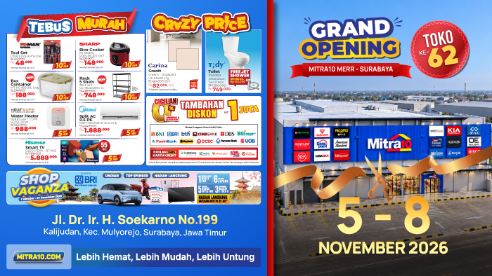 Aneka promo terbaik selama Grand Opening Mitra10 MERR Surabaya