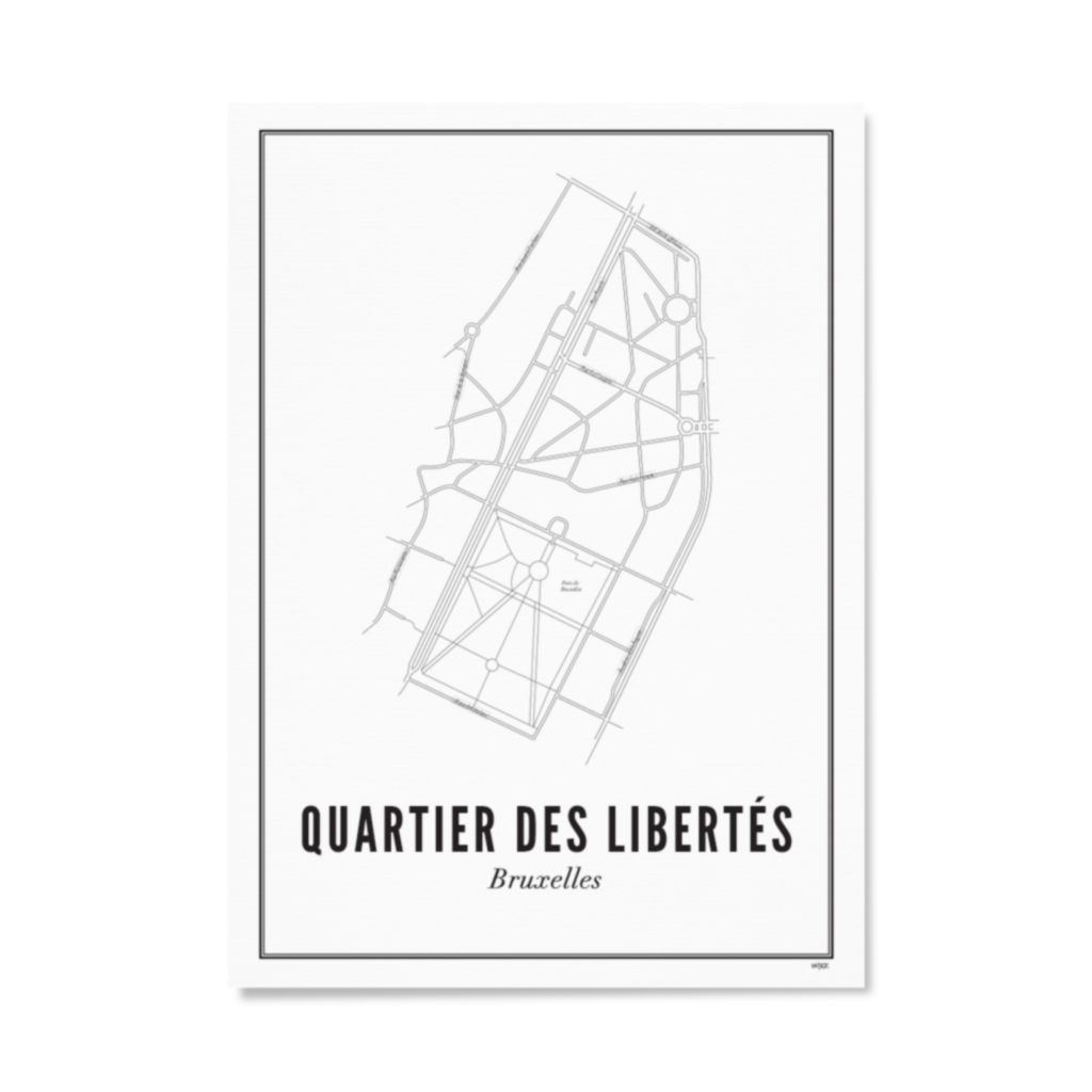 Poster von Brüssel - Quartier des Libertés | WIJCK.