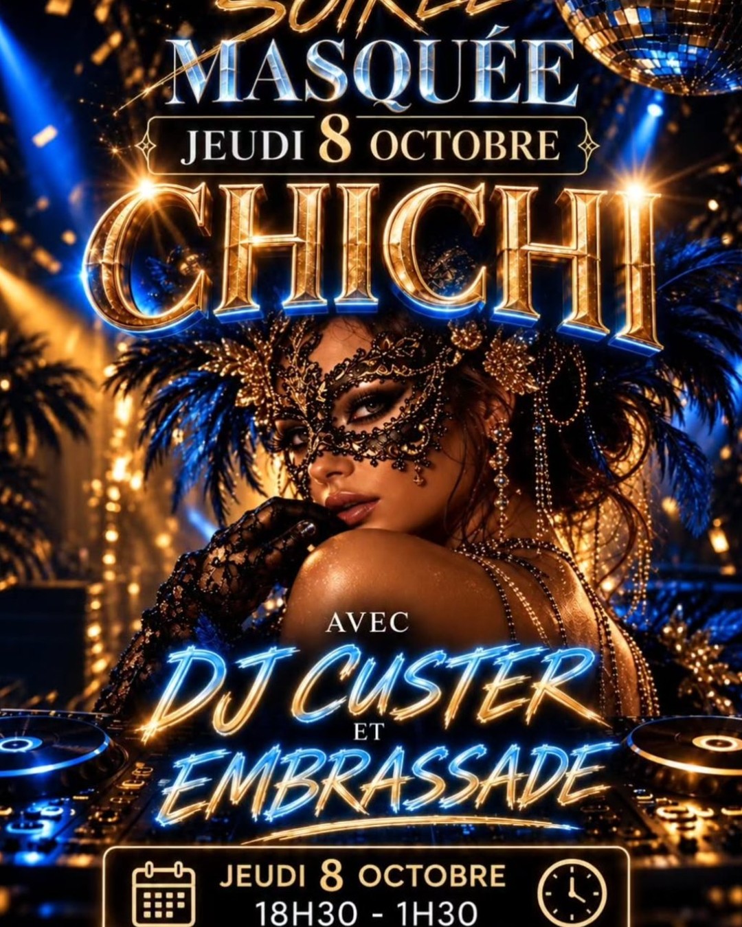 Soirée masquée CHICHI