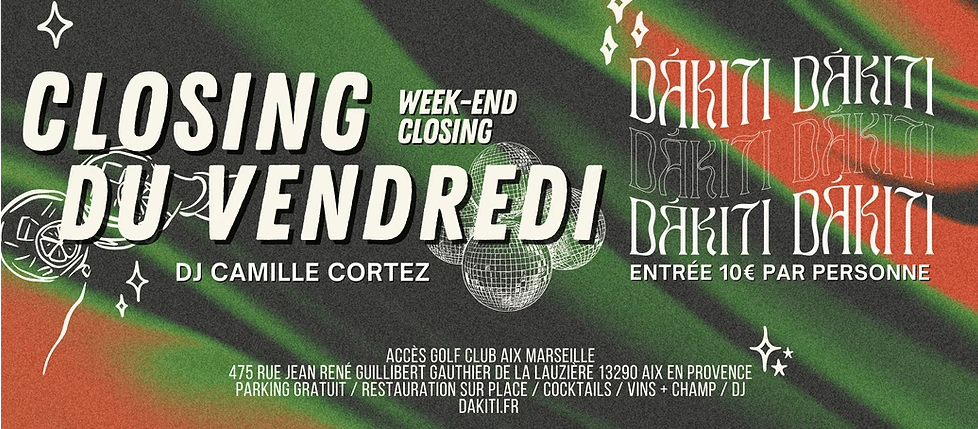 Closing du Vendredi