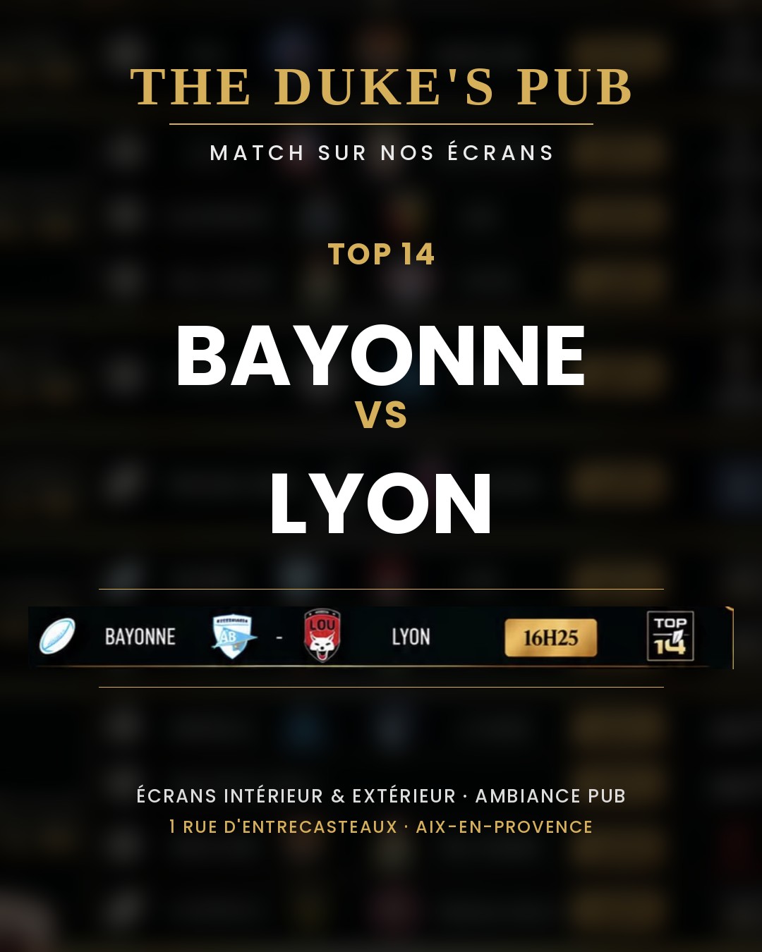 Bayonne – Lyon au Duke’s