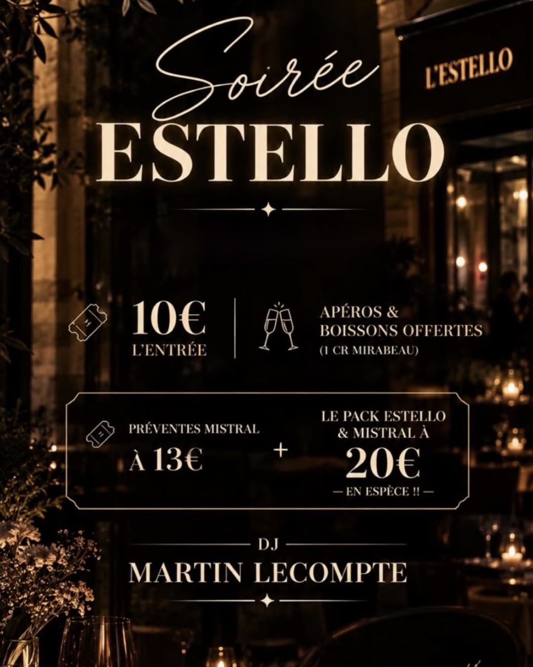 Soirée Estello by Ess'Kas – DJ Martin Lecompte