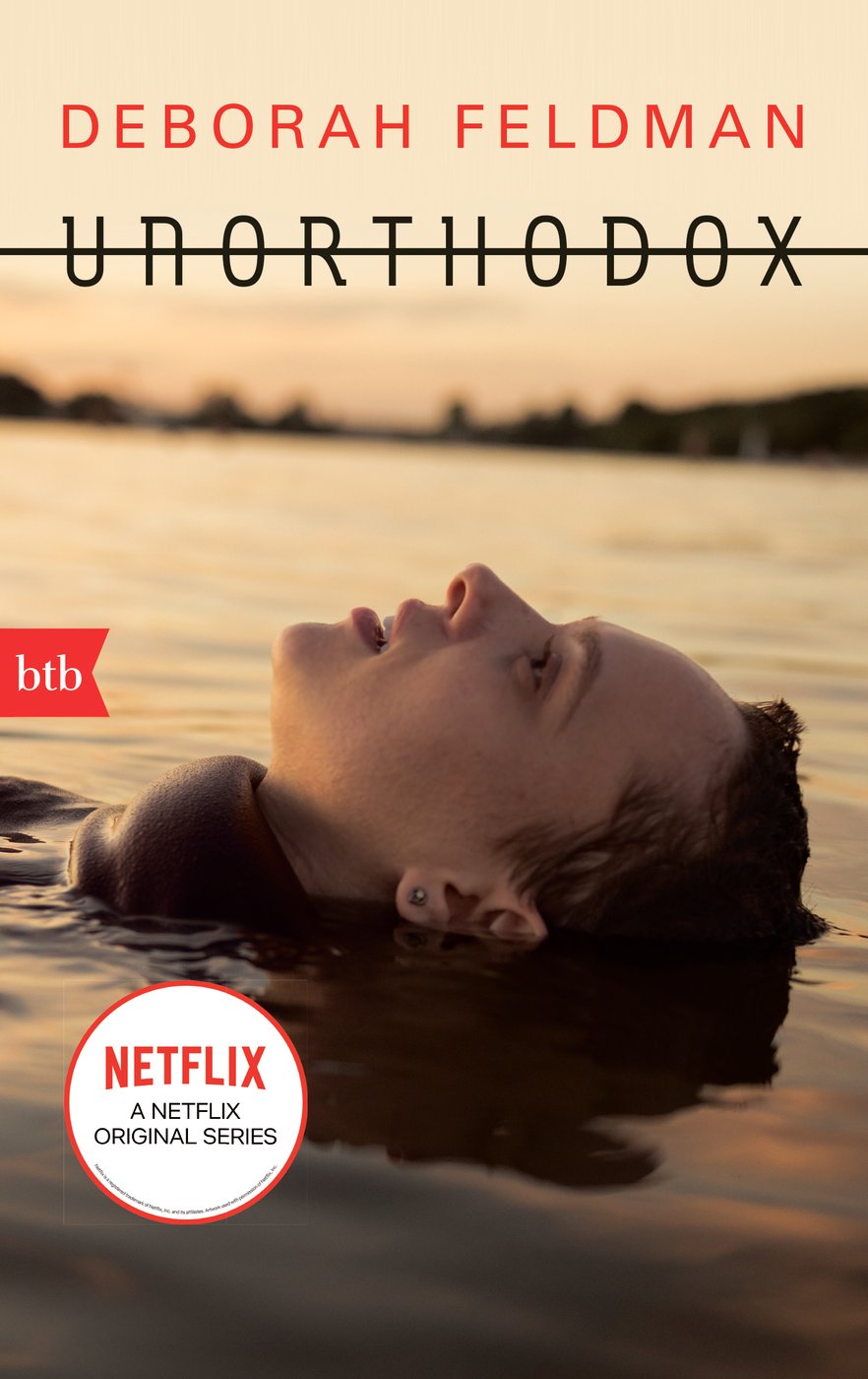 Unorthodox von Deborah Feldman