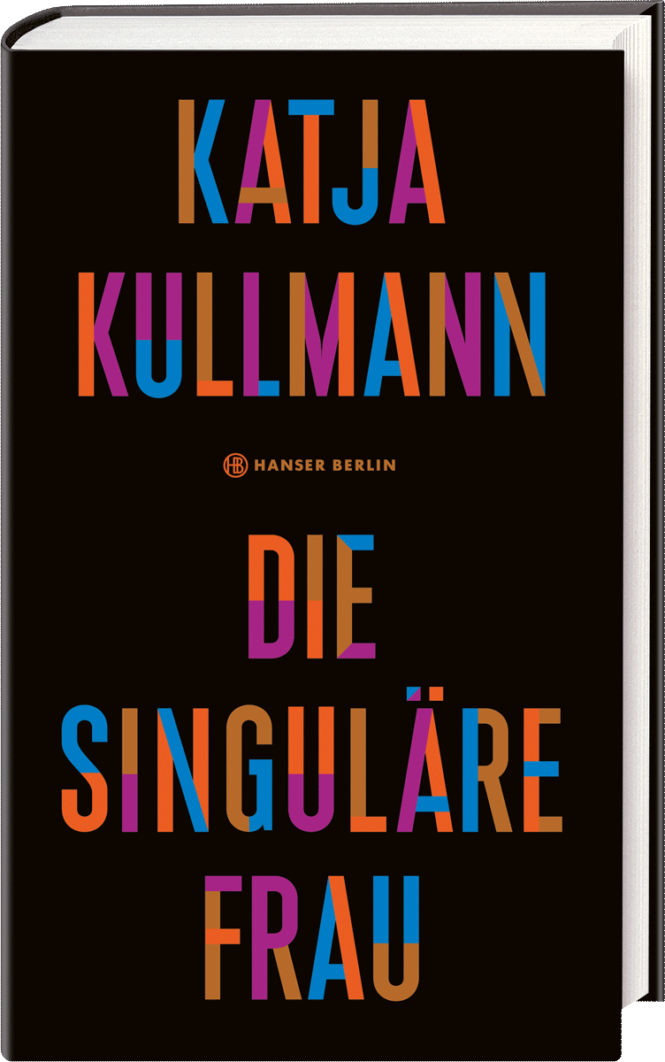 Buchcover Katja Kullmann: Die Singuläre Frau zum thema feminismus