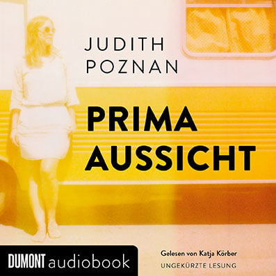 Hörbuch: Prima Aussicht von Judith Poznan