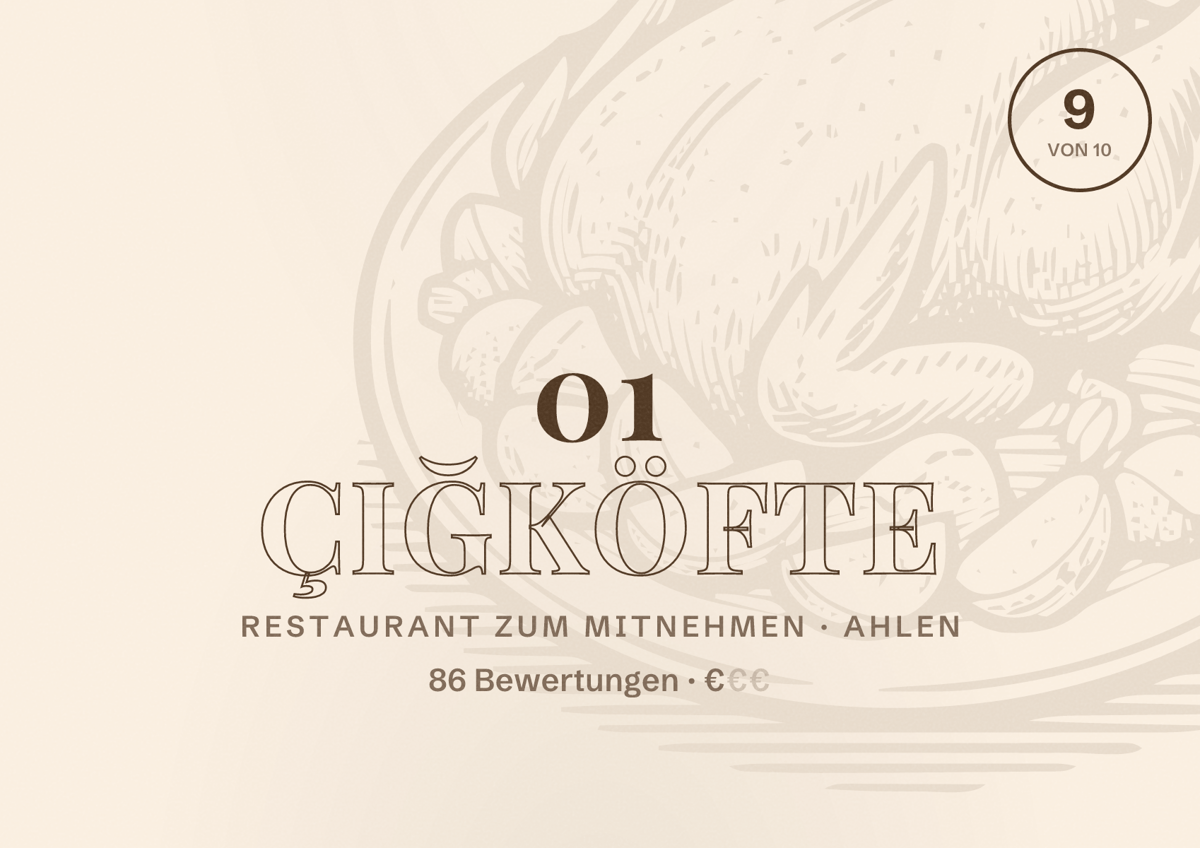 Illustriertes Poster von 01 Çiğköfte, Restaurant zum Mitnehmen in Ahlen: Bewertung 9 von 10 aus 86 Bewertungen, Preisniveau €