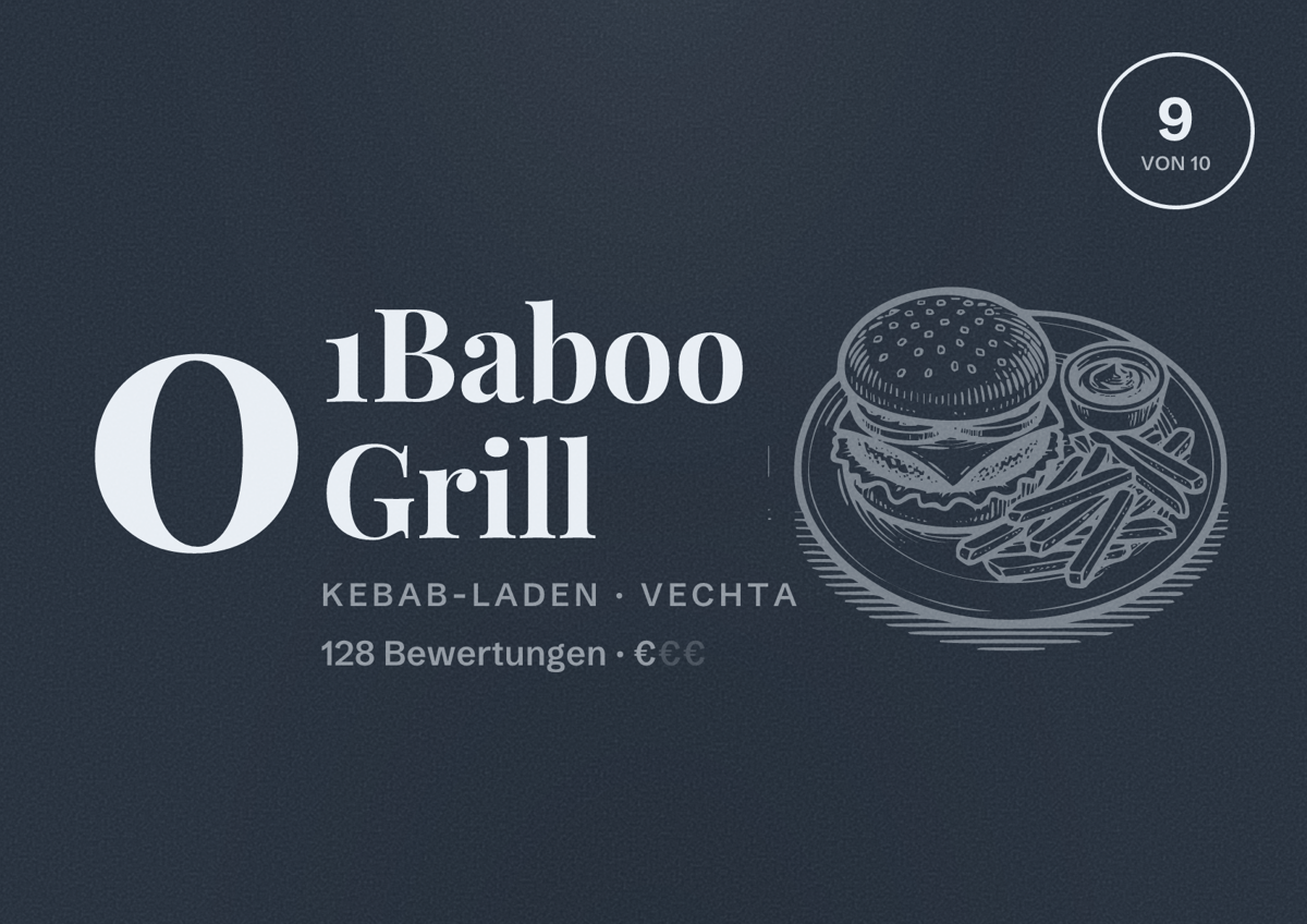 Illustriertes Poster von 01Baboo Grill, Kebab-Laden in Vechta: Bewertung 9 von 10 aus 128 Bewertungen, Preisniveau €