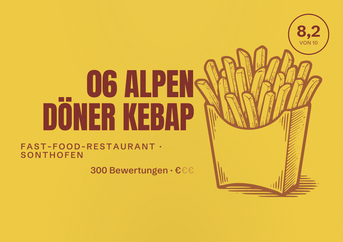 Illustriertes Poster von 06 ALPEN DÖNER KEBAP, Fast-Food-Restaurant in Sonthofen: Bewertung 8,2 von 10 aus 300 Bewertungen, Preisniveau €