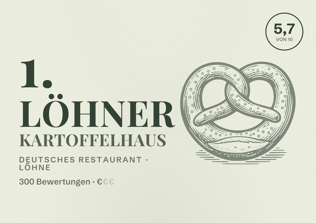 Illustriertes Poster von 1. Löhner Kartoffelhaus, Deutsches Restaurant in Löhne: Bewertung 5,7 von 10 aus 300 Bewertungen, Preisniveau €