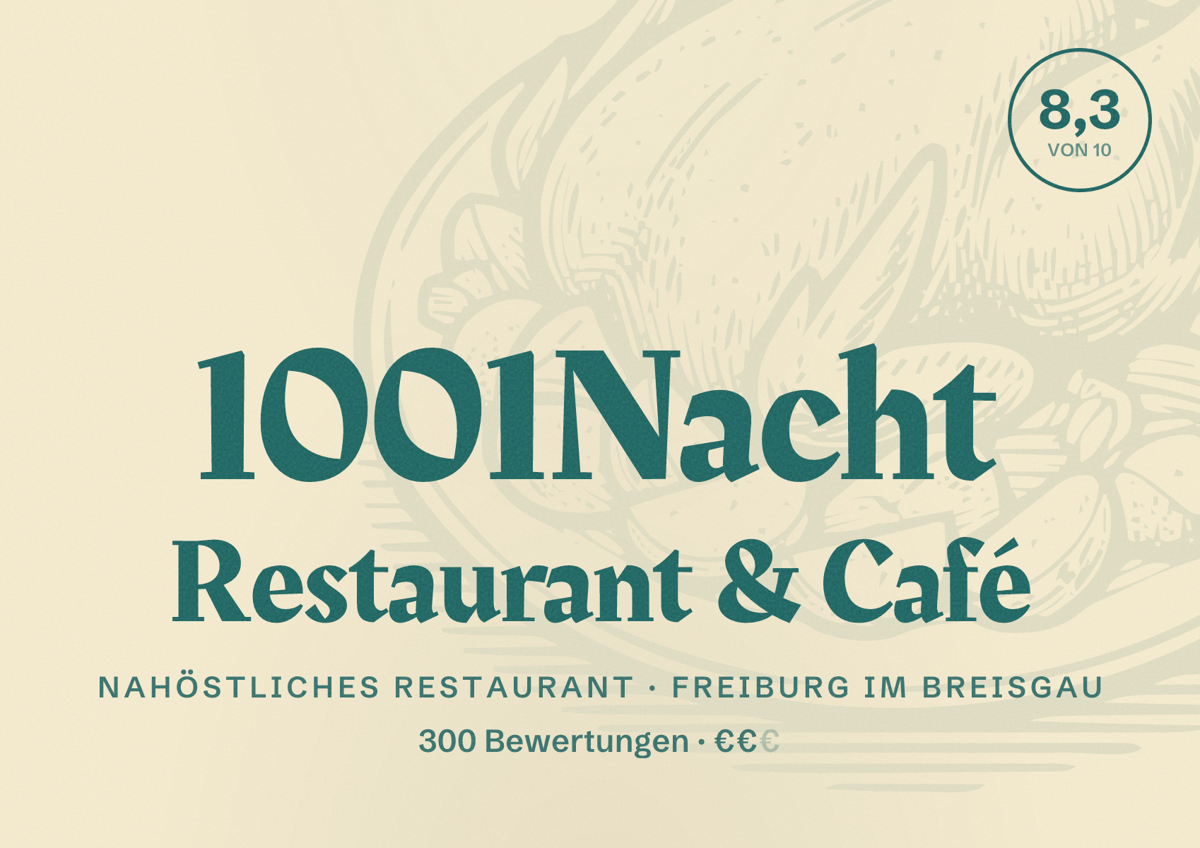 Illustriertes Poster von 1001Nacht Restaurant & Café, Nahöstliches Restaurant in Freiburg im Breisgau: Bewertung 8,3 von 10 aus 300 Bewertungen, Preisniveau €€