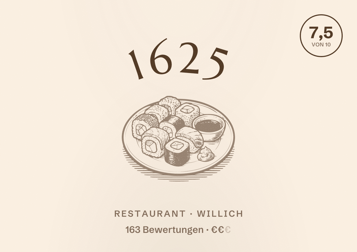 Illustriertes Poster von 1625, Restaurant in Willich: Bewertung 7,5 von 10 aus 163 Bewertungen, Preisniveau €€