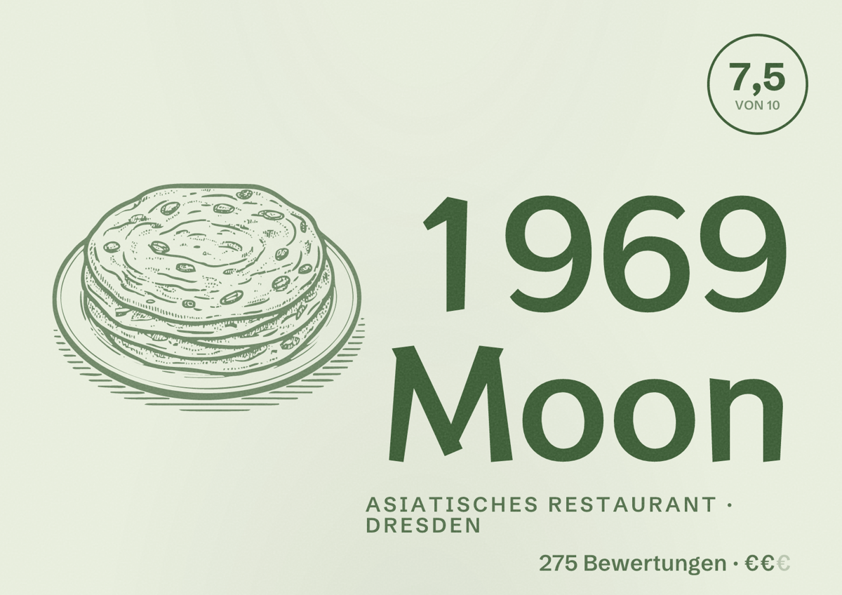 Illustriertes Poster von 1969 Moon, Asiatisches Restaurant in Dresden: Bewertung 7,5 von 10 aus 275 Bewertungen, Preisniveau €€