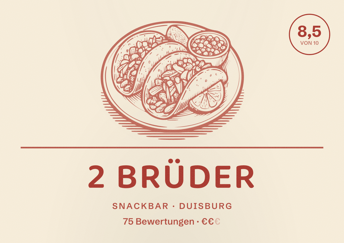 Illustriertes Poster von 2 Brüder, Snackbar in Duisburg: Bewertung 8,5 von 10 aus 75 Bewertungen, Preisniveau €€