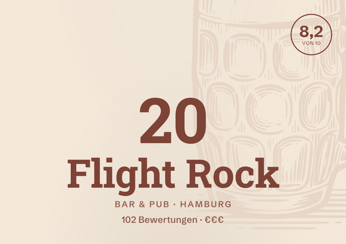 Illustriertes Poster von 20 Flight Rock, Bar & Pub in Hamburg: Bewertung 8,2 von 10 aus 102 Bewertungen, Preisniveau €€€