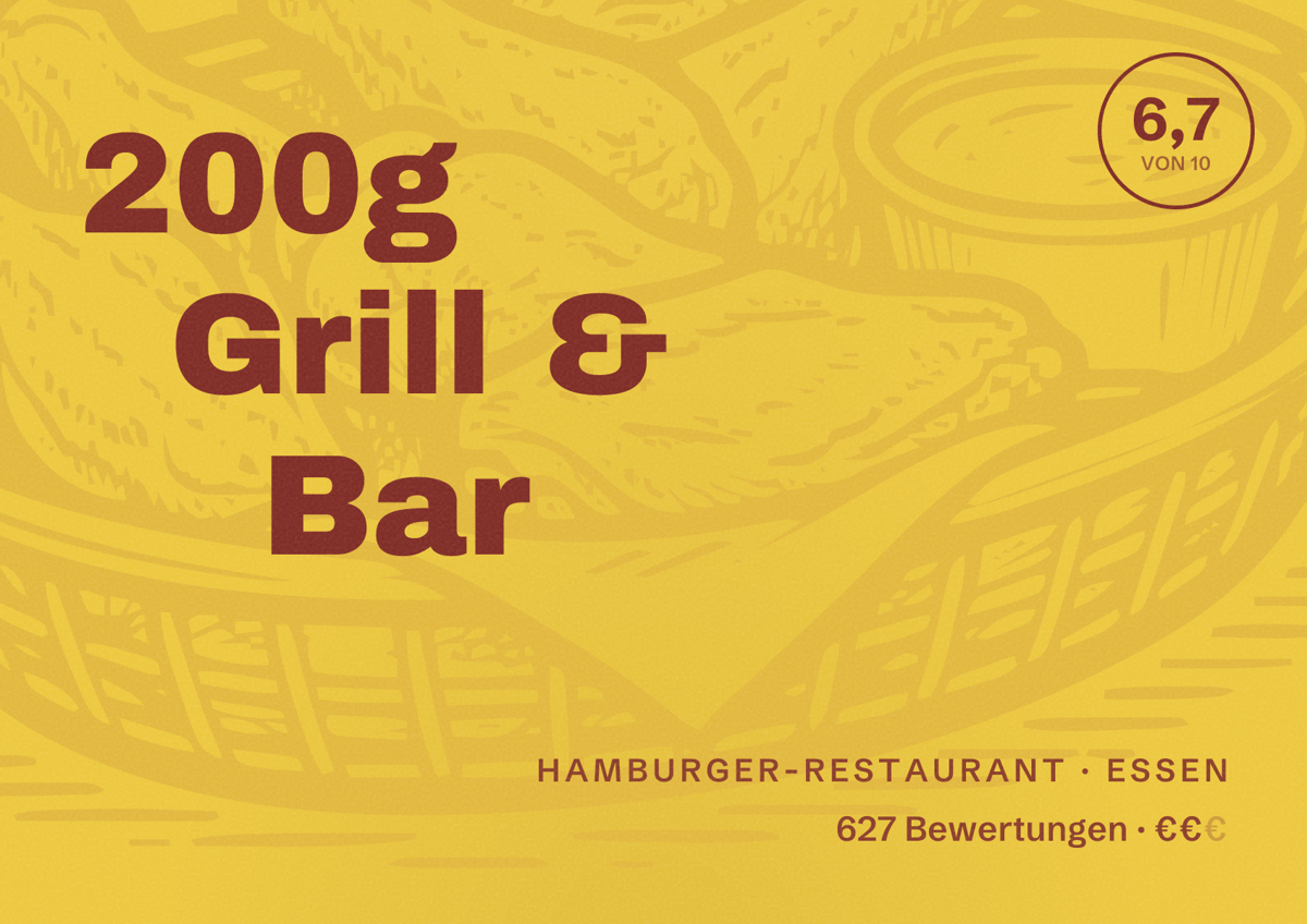 Illustriertes Poster von 200g Grill & Bar, Hamburger-Restaurant in Essen: Bewertung 6,7 von 10 aus 627 Bewertungen, Preisniveau €€