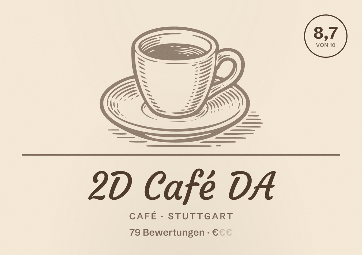 Illustriertes Poster von 2D Café DA, Café in Stuttgart: Bewertung 8,7 von 10 aus 79 Bewertungen, Preisniveau €