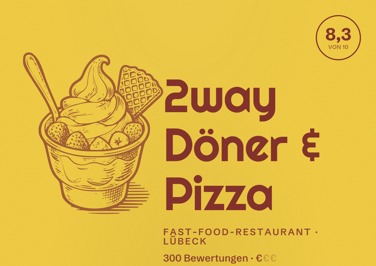 Illustriertes Poster von 2way Döner & Pizza, Fast-Food-Restaurant in Lübeck: Bewertung 8,3 von 10 aus 300 Bewertungen, Preisniveau €