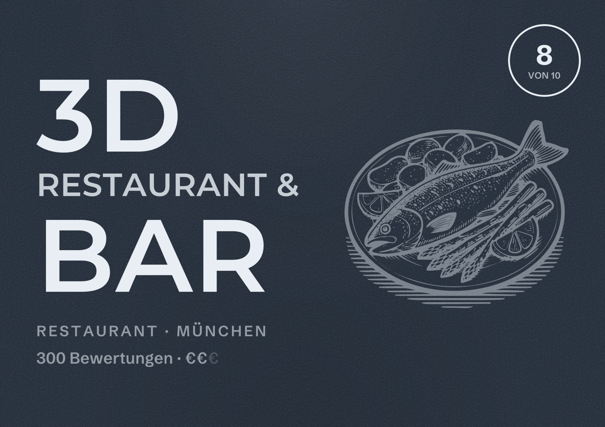 Illustriertes Poster von 3D Restaurant & Bar, Restaurant in München: Bewertung 8,0 von 10 aus 300 Bewertungen, Preisniveau €€