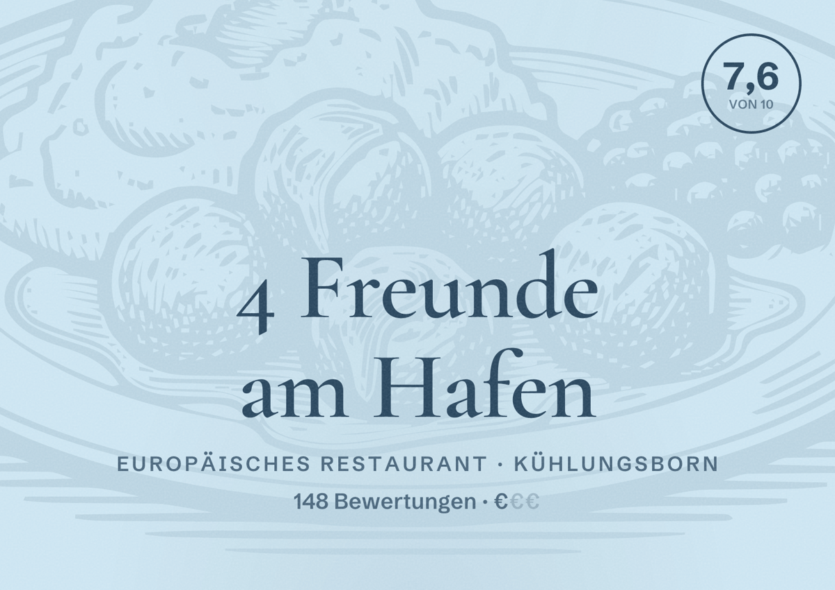 Illustriertes Poster von 4 Freunde am Hafen, Europäisches Restaurant in Kühlungsborn: Bewertung 7,6 von 10 aus 148 Bewertungen, Preisniveau €