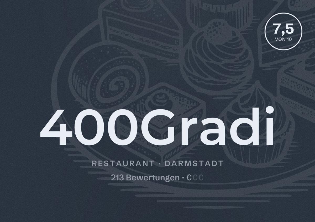 Illustriertes Poster von 400Gradi, Restaurant in Darmstadt: Bewertung 7,5 von 10 aus 213 Bewertungen, Preisniveau €