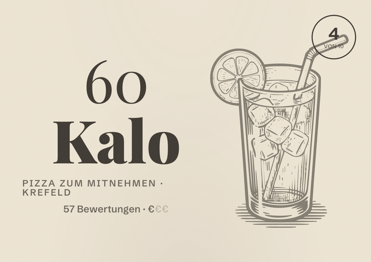 Illustriertes Poster von 60 Kalo, Pizza zum Mitnehmen in Krefeld: Bewertung 4 von 10 aus 57 Bewertungen, Preisniveau €