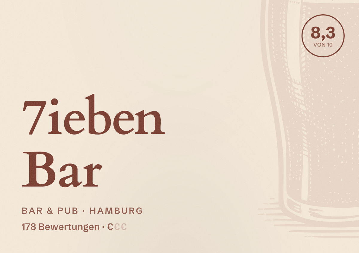Illustriertes Poster von 7ieben Bar, Bar & Pub in Hamburg: Bewertung 8,3 von 10 aus 178 Bewertungen, Preisniveau €