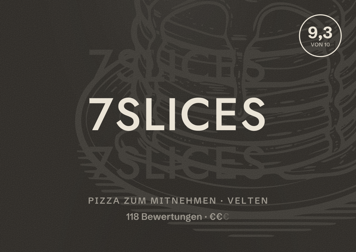 Illustriertes Poster von 7Slices, Pizza zum Mitnehmen in Velten: Bewertung 9,3 von 10 aus 118 Bewertungen, Preisniveau €€