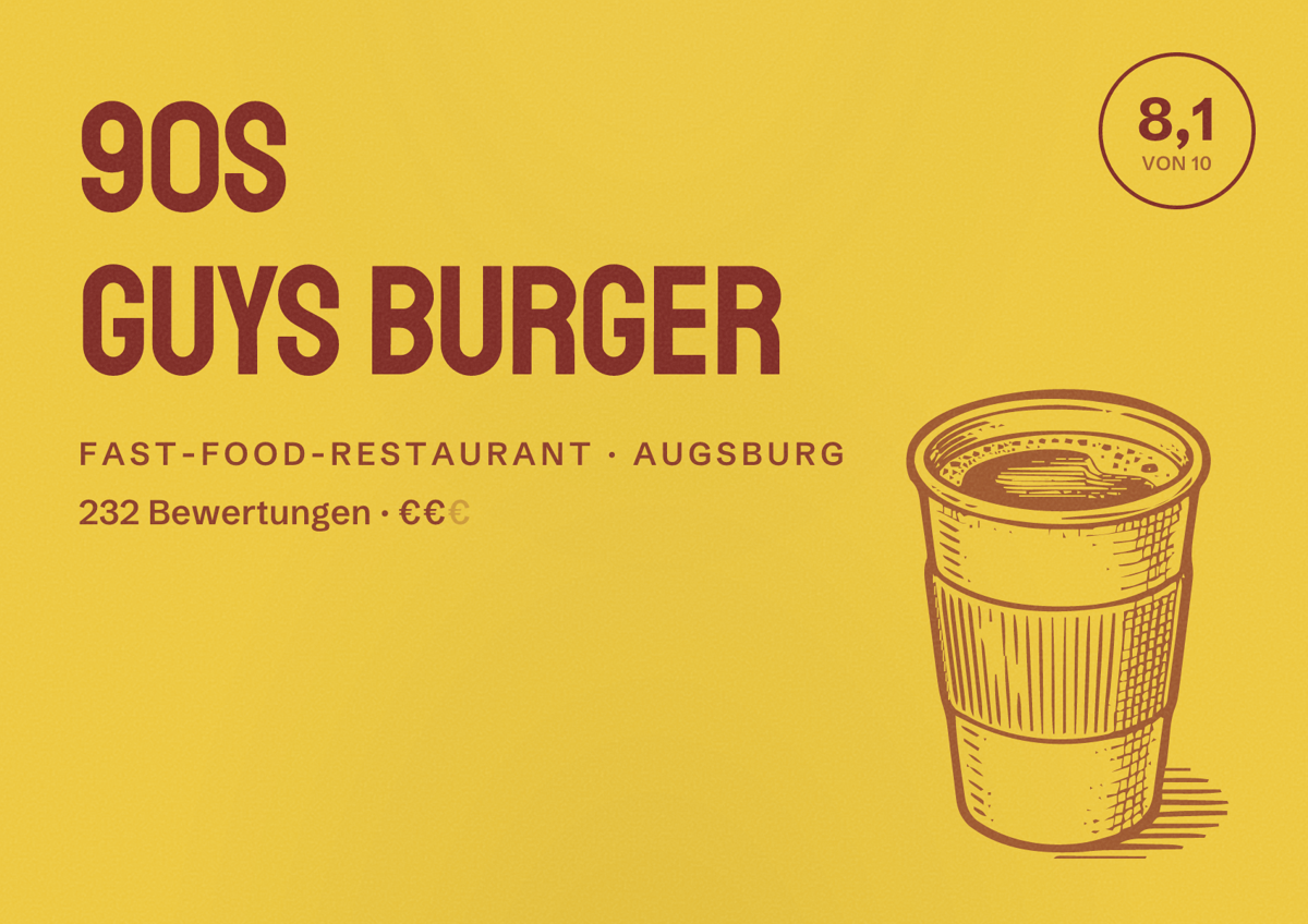 Illustriertes Poster von 90s guys burger, Fast-Food-Restaurant in Augsburg: Bewertung 8,1 von 10 aus 232 Bewertungen, Preisniveau €€