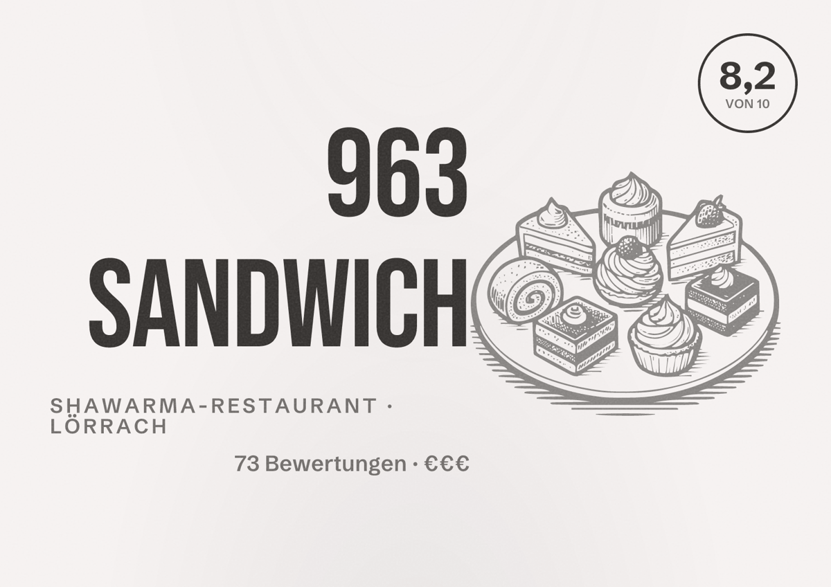 Illustriertes Poster von 963 Sandwich, Shawarma-Restaurant in Lörrach: Bewertung 8,2 von 10 aus 73 Bewertungen, Preisniveau €€€