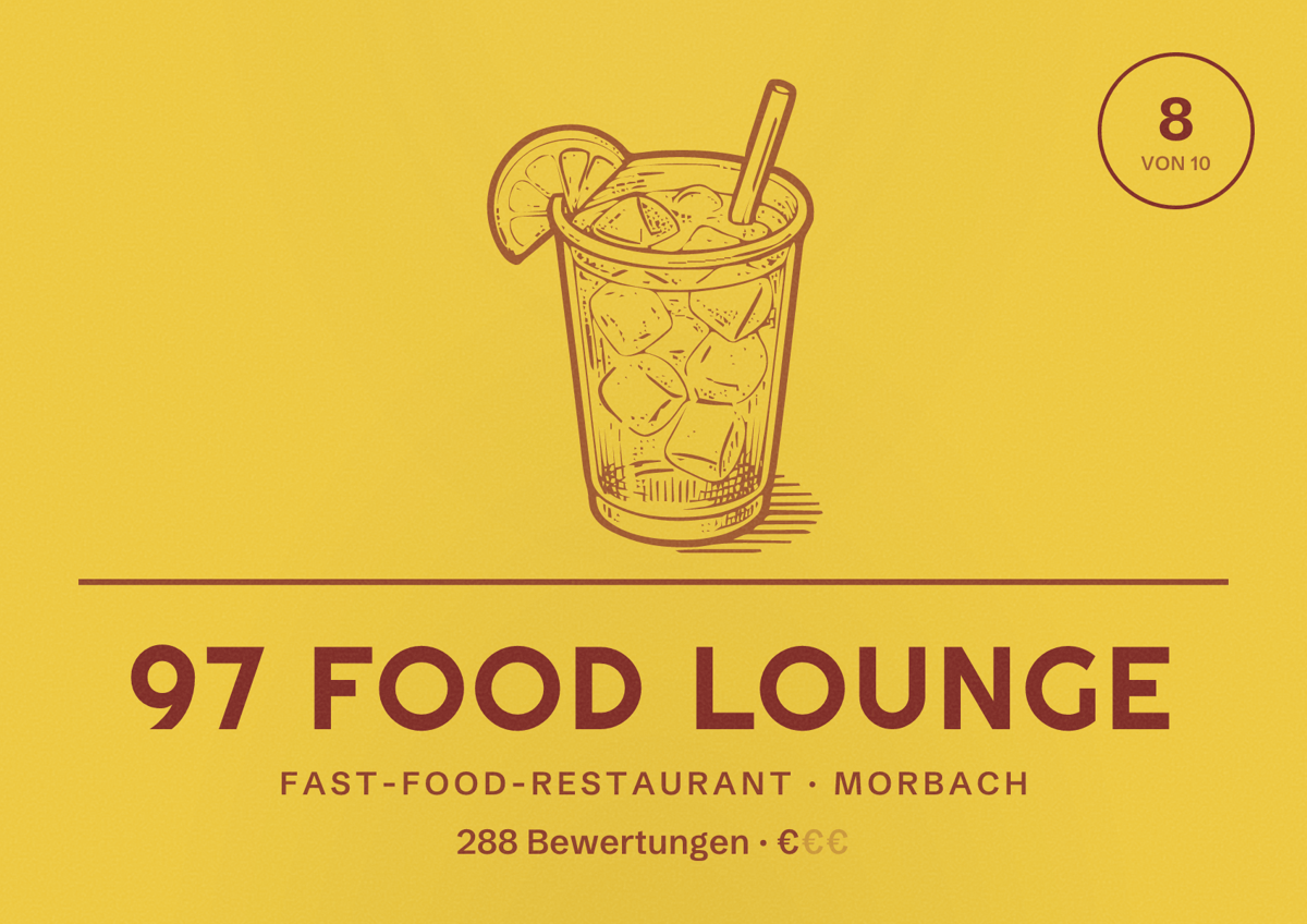 Illustriertes Poster von 97 Food Lounge, Fast-Food-Restaurant in Morbach: Bewertung 8 von 10 aus 288 Bewertungen, Preisniveau €