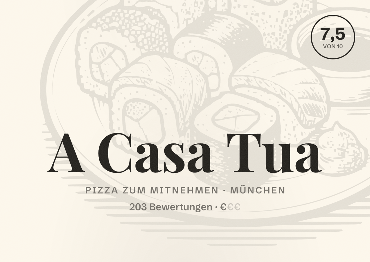 Illustriertes Poster von A Casa Tua, Pizza zum Mitnehmen in München: Bewertung 7,5 von 10 aus 203 Bewertungen, Preisniveau €