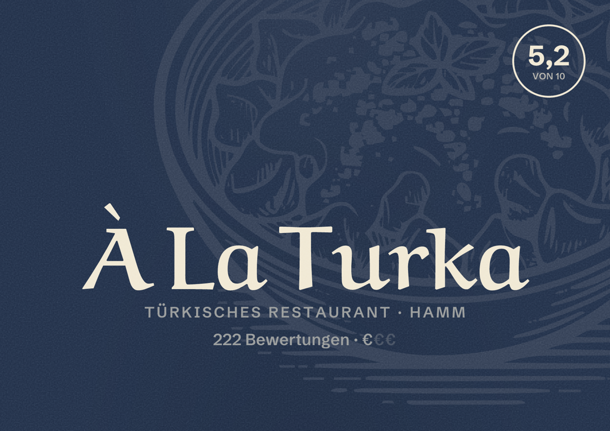 Illustriertes Poster von À La Turka, Türkisches Restaurant in Hamm: Bewertung 5,2 von 10 aus 222 Bewertungen, Preisniveau €