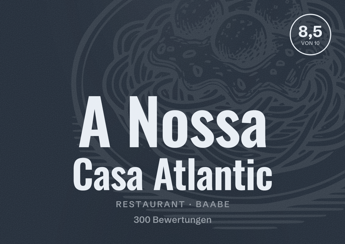 Illustriertes Poster von A Nossa Casa Atlantic, Restaurant in Baabe: Bewertung 8,5 von 10 aus 300 Bewertungen