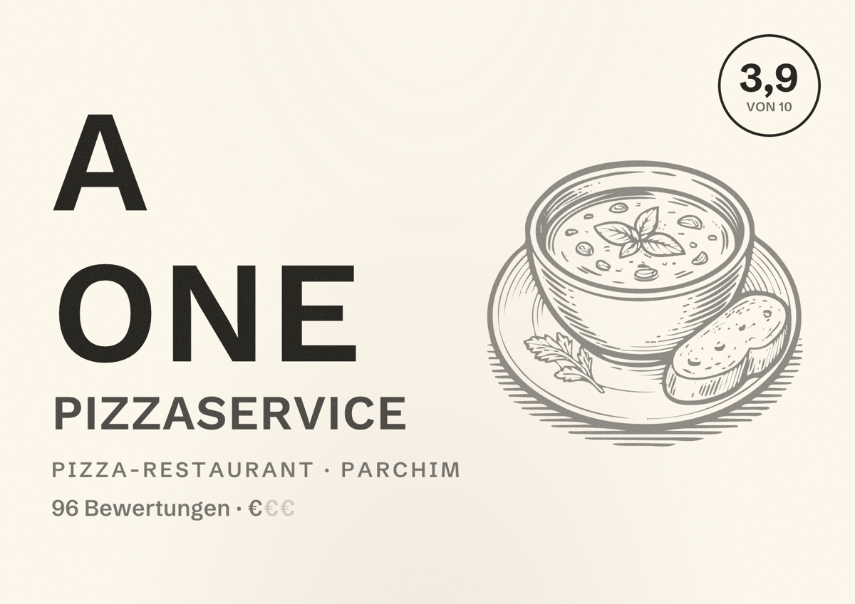 Illustriertes Poster von A One Pizzaservice, Pizza-Restaurant in Parchim: Bewertung 3,9 von 10 aus 96 Bewertungen, Preisniveau €
