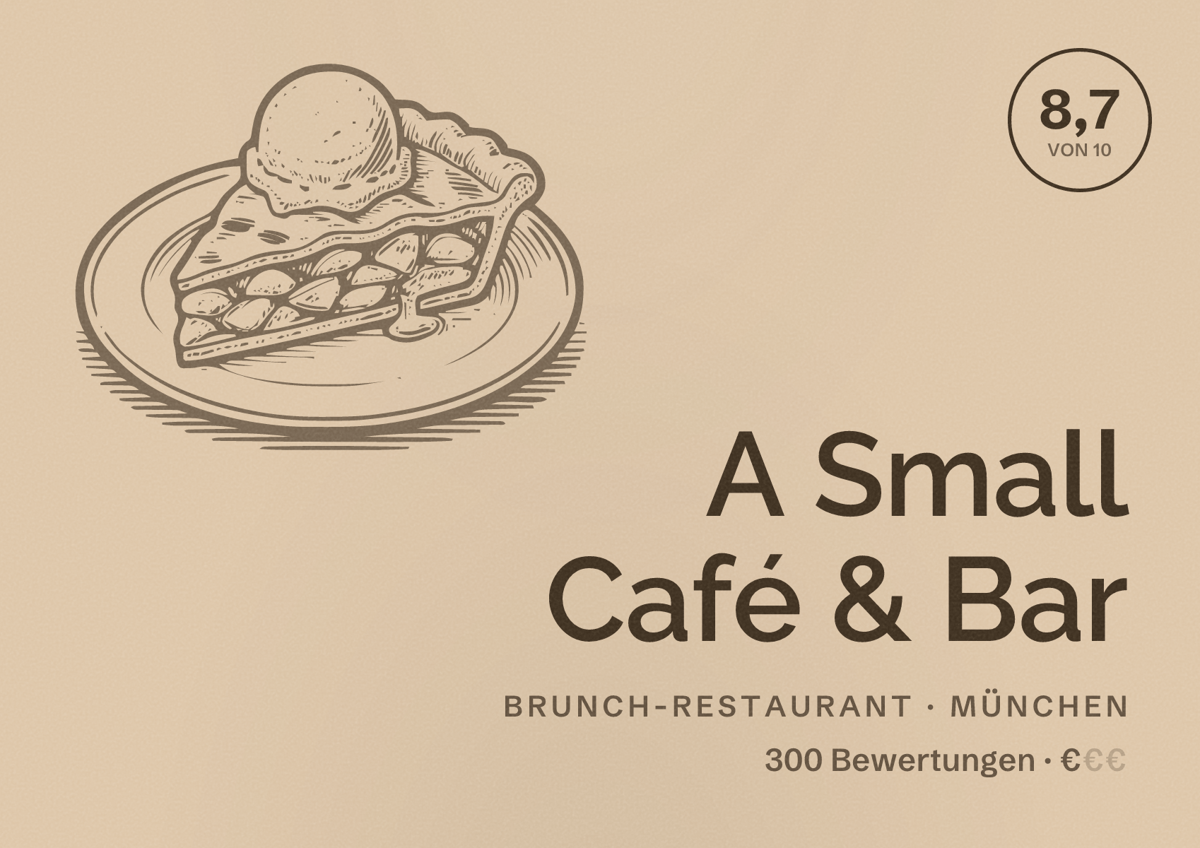 Illustriertes Poster von A Small Café & Bar, Brunch-Restaurant in München: Bewertung 8,7 von 10 aus 300 Bewertungen, Preisniveau €