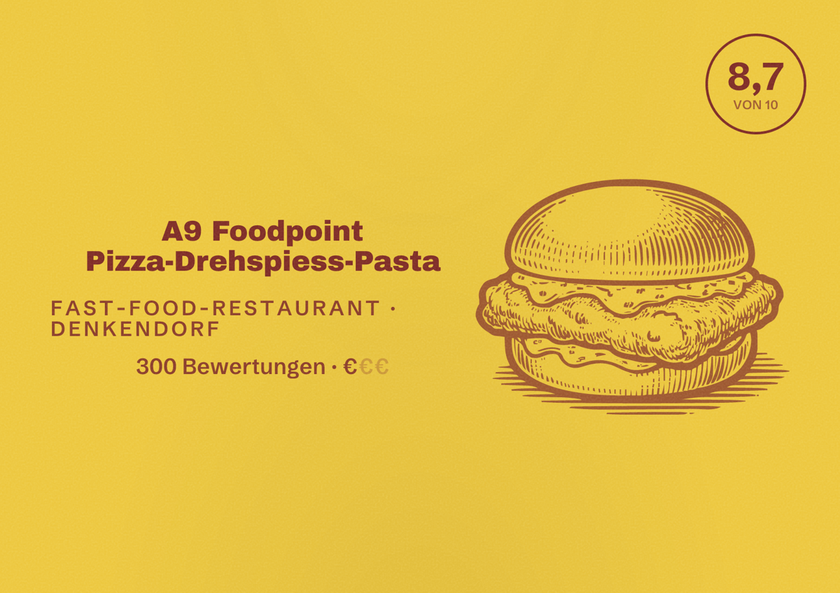 Illustriertes Poster von A9 Foodpoint Pizza-Drehspiess-Pasta, Fast-Food-Restaurant in Denkendorf: Bewertung 8,7 von 10 aus 300 Bewertungen, Preisniveau €